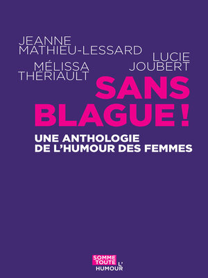 cover image of Sans blague !